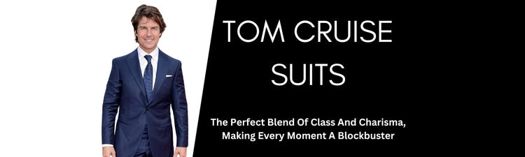 Collection of Tom Cruise Suits